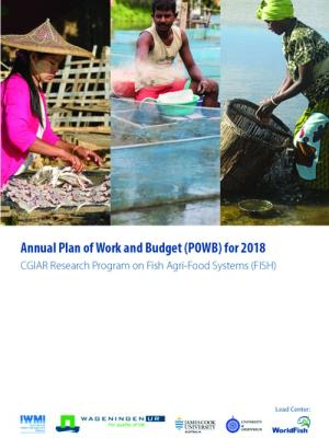 CGIAR Research Program on Fish Agri-Food Systems (FISH) - Plan of Work and Budget 2018