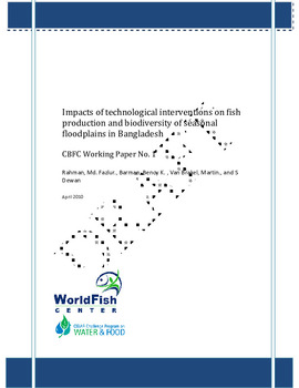 Impacts of technological interventions on fish production and biodiversity of seasonal floodplains in Bangladesh