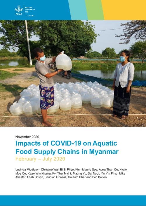 Impacts of COVID-19 on aquatic food supply chains in Myanmar February - July 2020