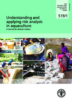 Understanding and applying risk analysis in aquaculture: a manual for decision-makers