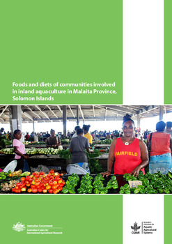 Foods and diets of communities involved in inland aquaculture in Malaita Province, Solomon Islands