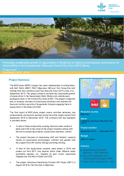 Promoting sustainable growth of aquaculture in Myanmar to improve food security and income for communities in the Ayeyarwady Delta and Central Dry Zone (MYCulture). Project Brief Final Report 2015 -2019
