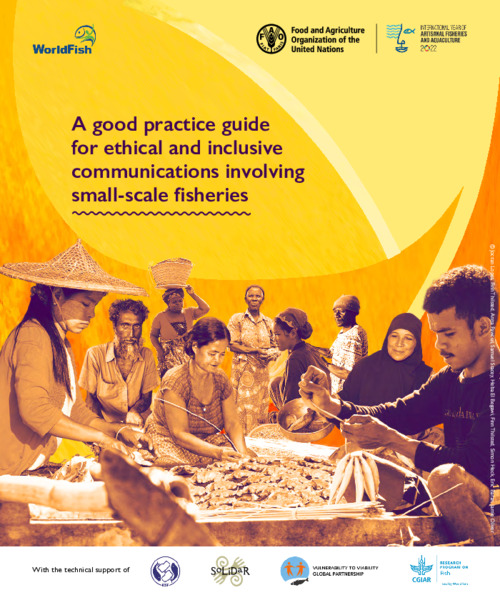 A good practice guide for ethical and inclusive communications involving small-scale fisheries