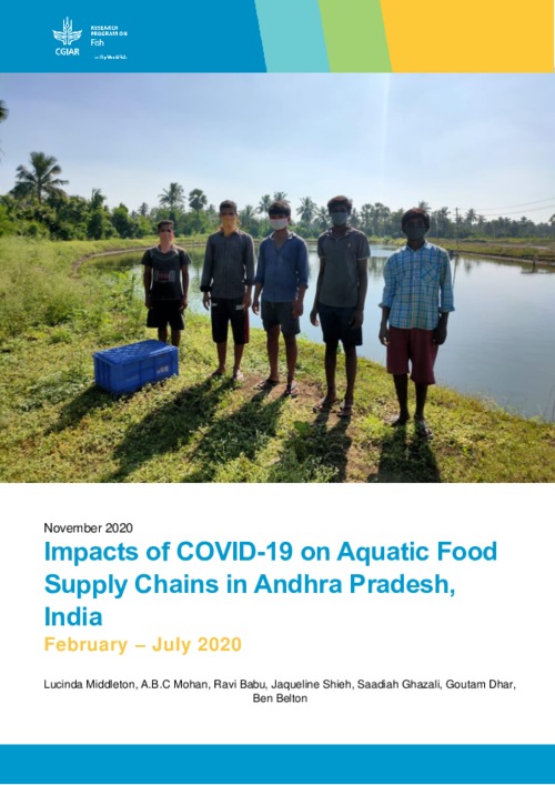 Impacts of COVID-19 on aquatic food supply chains in Andhra Pradesh, India February - July 2020