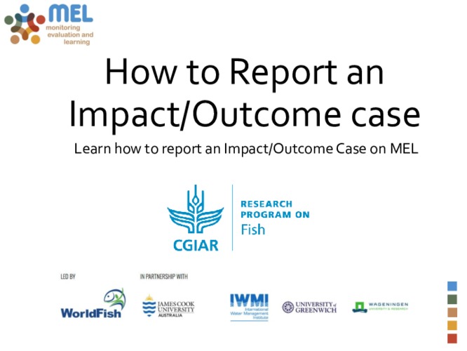 Illustrated guideline on how to report an Outcome/Impact case on MEL