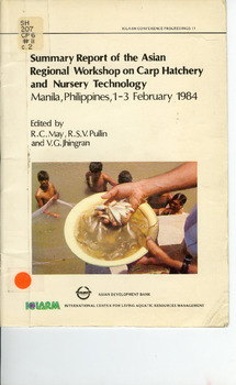 Summary report of the Asian Regional Workshop on Carp Hatchery and Nursery Technology, Manila, Philippines, 1-3 February 1984