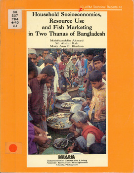 Household socioeconomics, resource use and fish marketing in two thanas of Bangladesh
