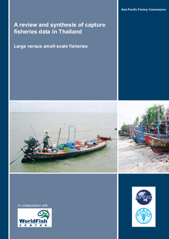 A review and synthesis of capture fisheries data in Thailand: large versus small-scale fisheries