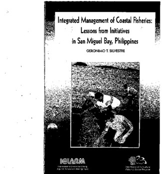 Integrated management of coastal fisheries: lessons from initiatives in San Miguel Bay, Philippines