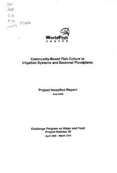 Community based fish culture in irrigation systems and seasonal floodplains: project inception report