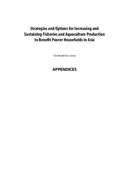 Strategies and options for increasing and sustaining fisheries and aquaculture production to benefit poorer households in Asia, ADB-RETA 5945: project completion report (appendixes)