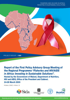 Report of the first policy advisory group meeting of the regional programme "Fisheries and HIV/AIDS: Investing in sustaining solution"