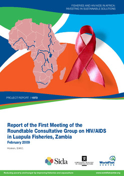 Report of the first meeting of the roundtable consultative group on HIV/AIDS in Luapula fisheries, Zambia