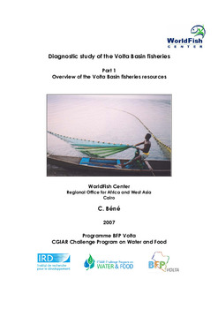 Diagnostic study of the Volta Basin fisheries: Part 1 overview of the fisheries resources