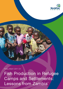 Fish production in refugee camps and settlements: lessons from Zambia