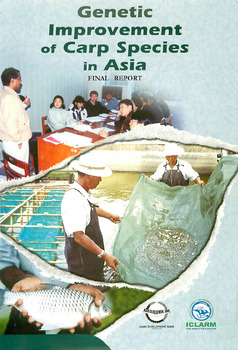 Genetic improvement of carp species in Asia (RETA 5711) : final report to the Asian Development Bank