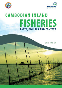 Cambodian inland fisheries: fact, figures and context