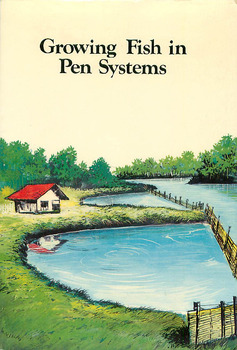 Growing fish in pen systems