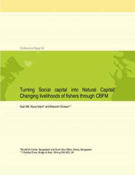 Turning social capital into natural capital: Changing livelihoods of fishers through CBFM