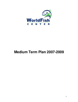 Medium-term plan 2007 - 2009