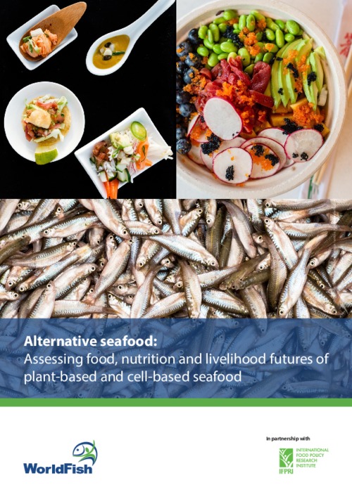 Alternative seafood: Assessing food, nutrition and livelihood futures of plant-based and cell-based seafood