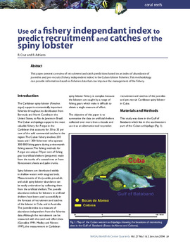Use of a fishery independant index to predict recruitment and catches of the spiny lobster