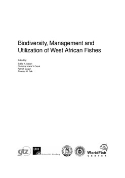 Biodiversity, management and utilization of West African fishes