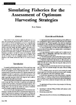 Simulating fisheries for the assessment of optimum harvesting strategies