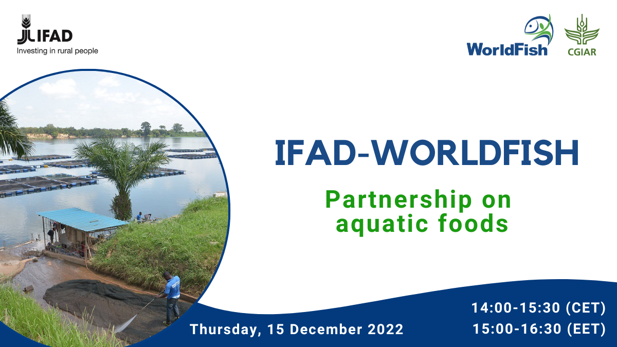 IFAD-Worldfish Partnership on Aquatic Foods
