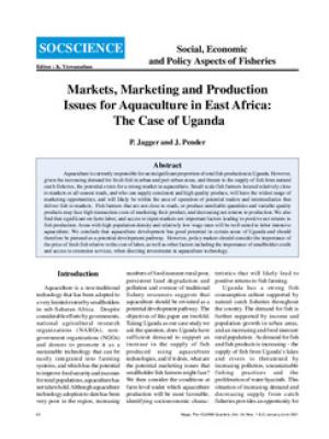 Markets, marketing and production issues for aquaculture in East Africa: the case of Uganda