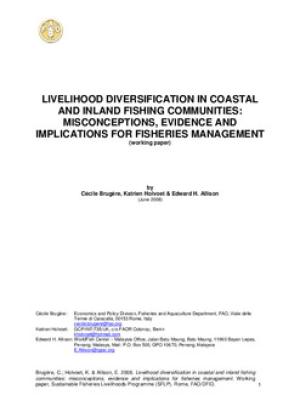 Livelihood diversification in coastal and inland fishing communities: misconceptions, evidence and implications for fisheries management