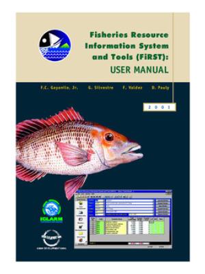 Fisheries Resource Information System and Tools (FIRST) : user manual