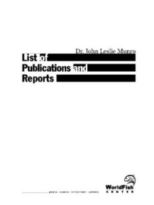 Dr. John Leslie Munro: list of publications and reports