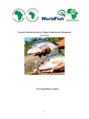 Extension manual on mono sex tilapia production and management