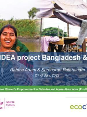 WorldFish, IDEA project Bangladesh & Pro-WEFI