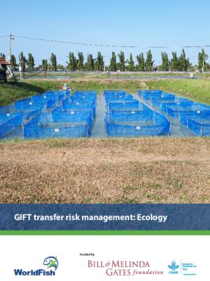 GIFT transfer risk management: Ecology. Ecology risk analysis and recommended risk management plan for the transfer of GIFT (Oreochromis niloticus) from Malaysia  to Nigeria