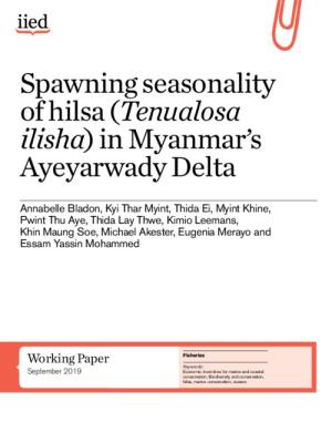 Spawning seasonality of hilsa (Tenualosa ilisha) in Myanmar’s Ayeyarwady Delta