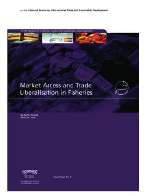 Market access and trade liberalisation in fisheries