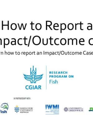 Illustrated guideline on how to report an Outcome/Impact case on MEL