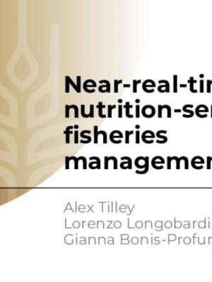 Near-real-time nutrition-sensitive fisheries management