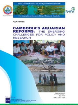 Cambodia's aquarian reforms : the emerging challenges for policy and research