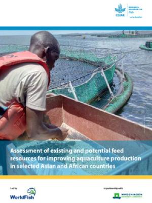 Assessment of existing and potential feed resources for improving aquaculture production in selected  Asian and African countries