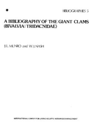 A bibliography of the giant clams (Bivalvia: Tridacnidae)