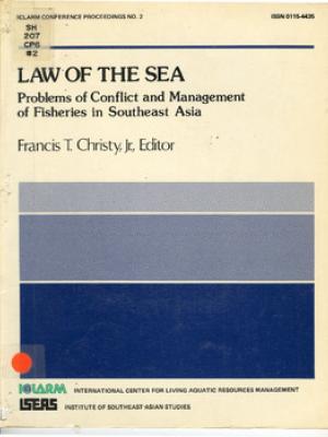 Law of the Sea: problems of conflict and management of fisheries in Southeast Asia