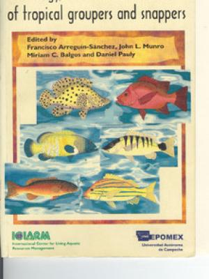 Biology, fisheries and culture of tropical groupers and snappers