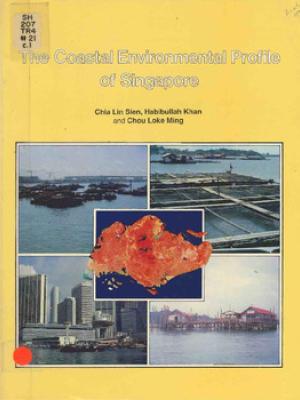 The coastal environmental profile of Singapore