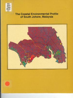 The coastal environmental profile of South Johore, Malaysia