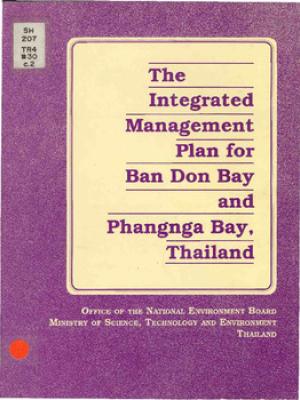 The integrated management plan for Ban Don Bay and Phangnga Bay, Thailand