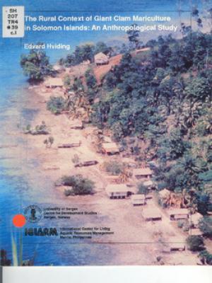 The rural context of giant clam mariculture in Solomon Islands: an anthropological study