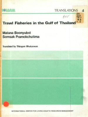 Trawl fisheries in the Gulf of Thailand